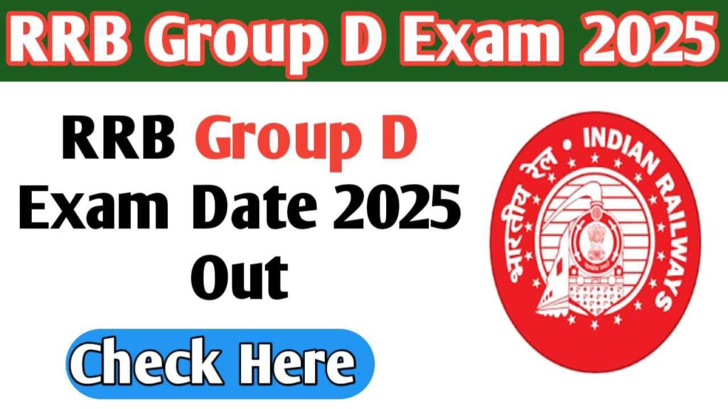 RRB Group D Exam Date 2025