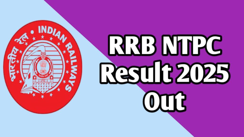 RRB NTPC Graduate Result 2025